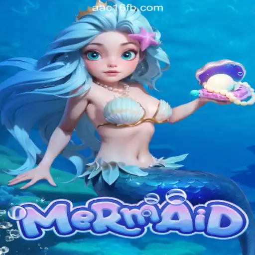 Unveiling Mermaid: The Thrilling Game on AAC16.com Platform